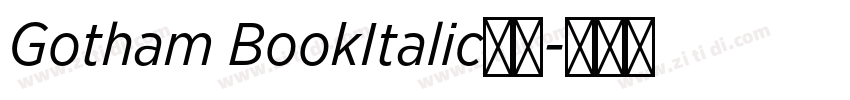 Gotham BookItalic字体字体转换